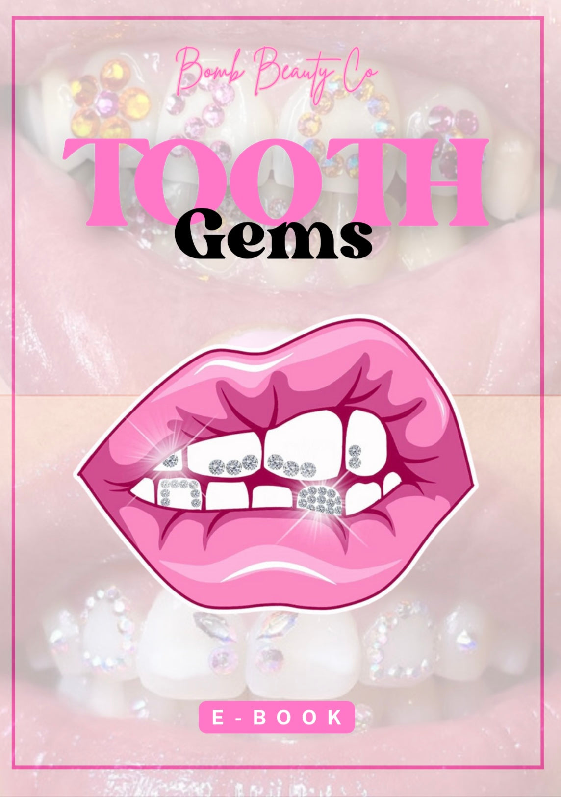 Tooth Gem Application E-Book